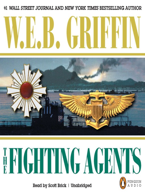 Title details for The Fighting Agents by W.E.B. Griffin - Available